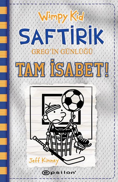 Saftirik Gregin Günlüğü 16 - Tam İsabet!