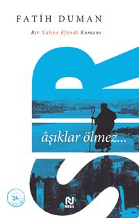 Sır & Bir Yahya Efendi Romanı