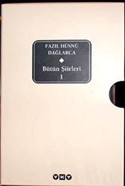 Butun Siirleri - Fazil Husnu Daglarca