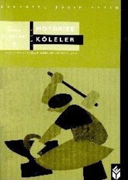 Motorize Koleler Emek Oykuleri 3